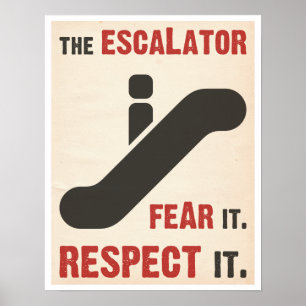Fear the Escalator Poster