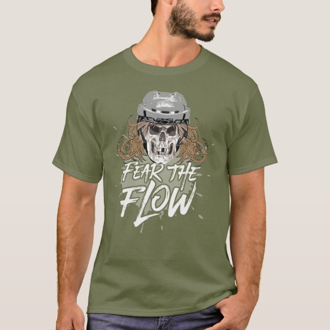 Fear The Flow (hockey hair) T-Shirt (Front)
