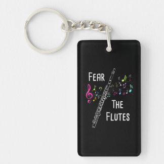 Fear The Flutes Flute Player Flautist Marching Key Ring