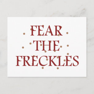 Fear the Freckles Postcard