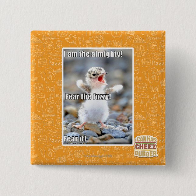 Fear the Fuzzy! 15 Cm Square Badge (Front)