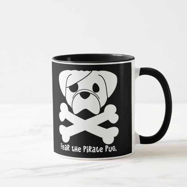 Fear the Pirate Pug Mug (Right)