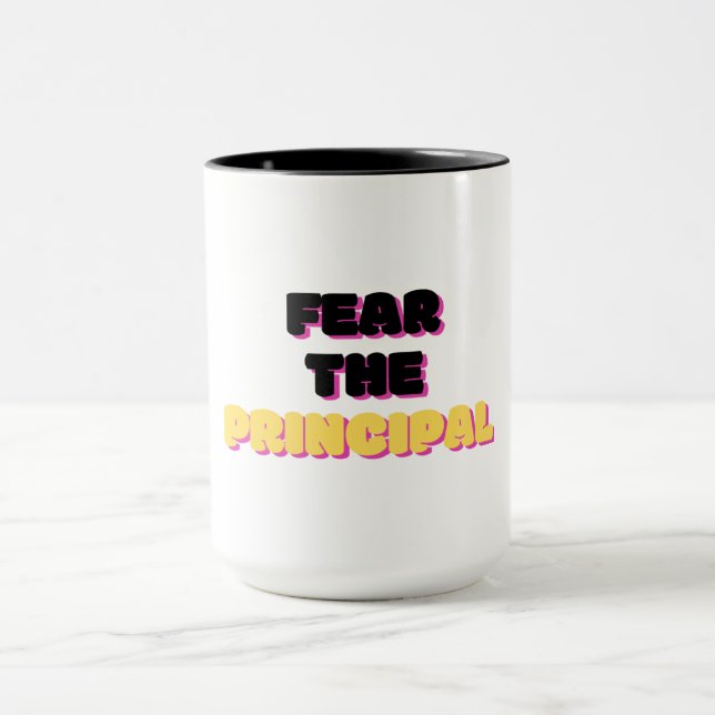 Fear The Principal 2 Mug (Center)
