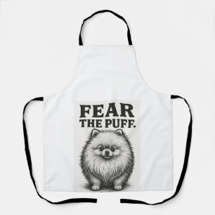 Fear The Puff � Hilarious Fluffy Dog Warning Apron