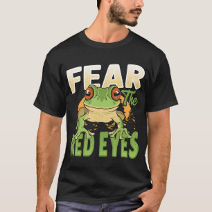 Fear The Red Eyes T-Shirt