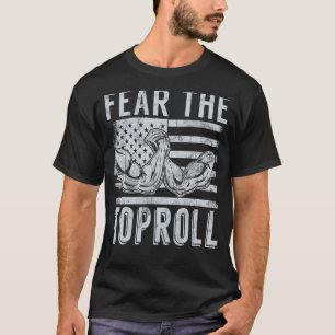 Fear The Toproll US Flag Vintage Arm Wrestling Men T-Shirt