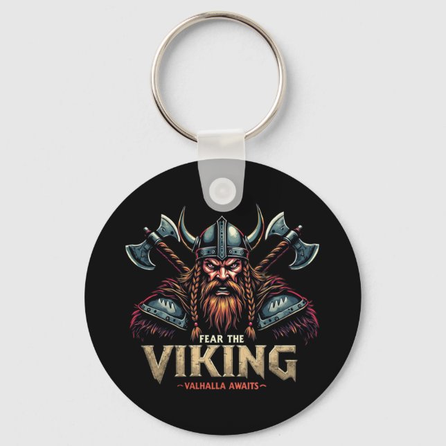 Fear The Viking Nordic Warrior Valhalla Awaits Key Ring (Front)