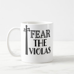 Fear The Violas Funny Orchestra Music Violist Coffee Mug