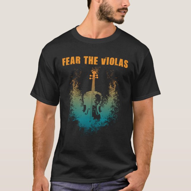 Fear The Violas  Viola Player Jazz Music Orchestra T-Shirt (Front)