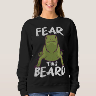 Fear This Beard of The Bearded Dragon Sweatshirt