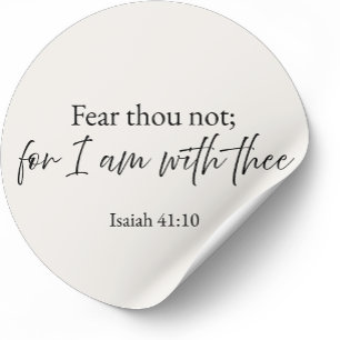 Fear Thou Not Christian Sticker – Isaiah 41:10