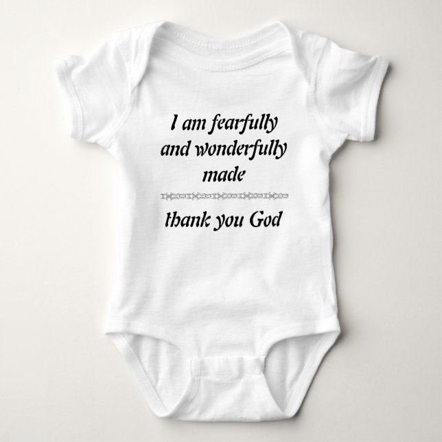 Fearfully and Wonderfully Made Baby Bodysuit (Front)