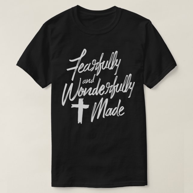 Fearfully and Wonderfully Made Christian Cross Bib T-Shirt (Design Front)