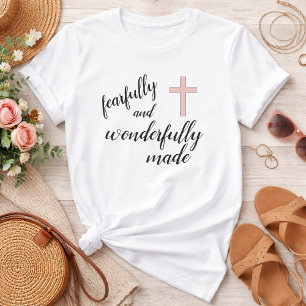 Fearfully and Wonderfully Made Christian T-shirt