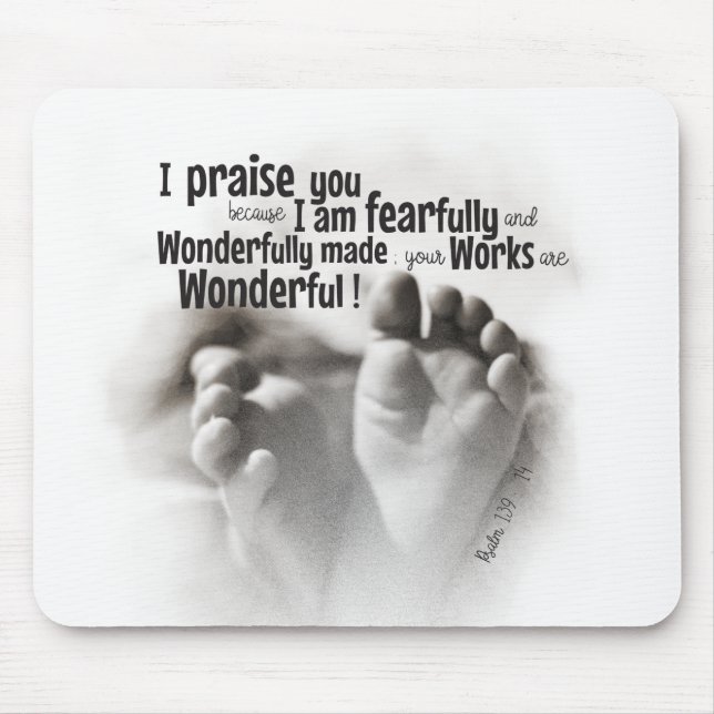 Fearfully and wonderfully made  mouse pad (Front)
