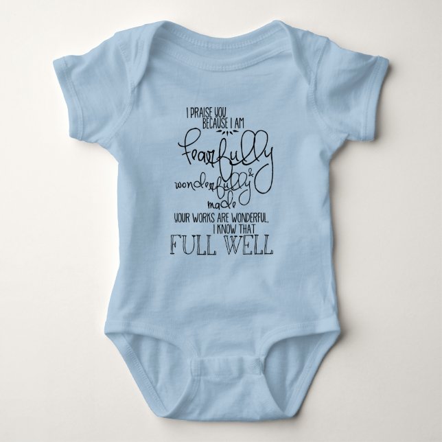 Fearfully and Wonderfully Made Psalm139 Baby Bodysuit (Front)