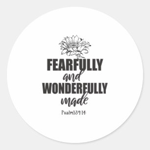 Fearfully And Wonderfully Made Psalm 139 14 Classic Round Sticker