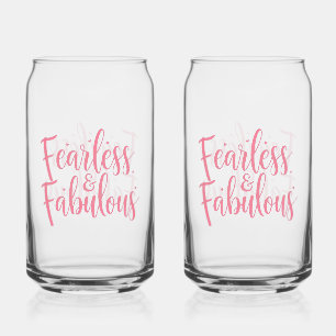 Fearless and Fabulous Empowerment Typography Can Glass
