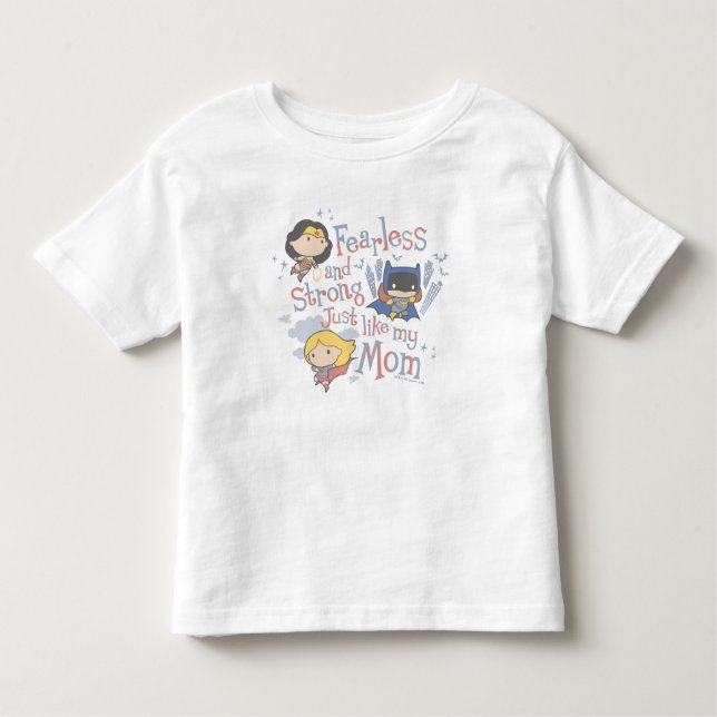 Fearless And Strong Just Like My Mum Toddler T-Shirt (Front)