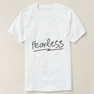 Fearless – Bold Empowerment Typography T-Shirt