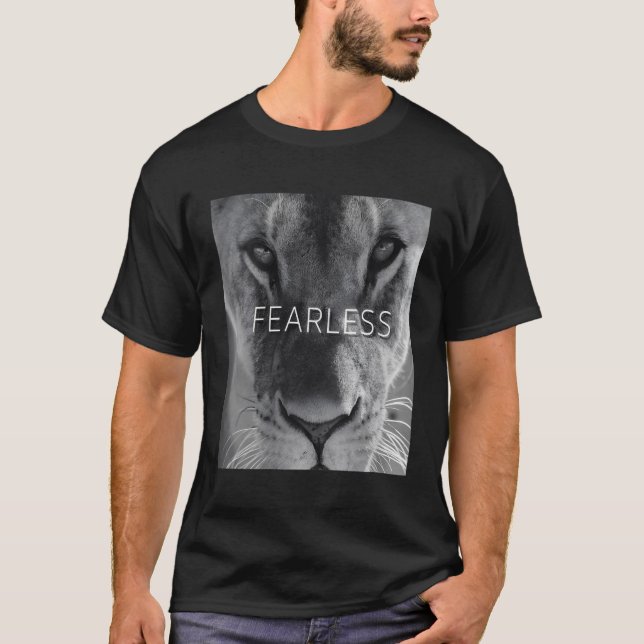 Fearless Female Lion Lioness T Shirt For Men Women (Front)