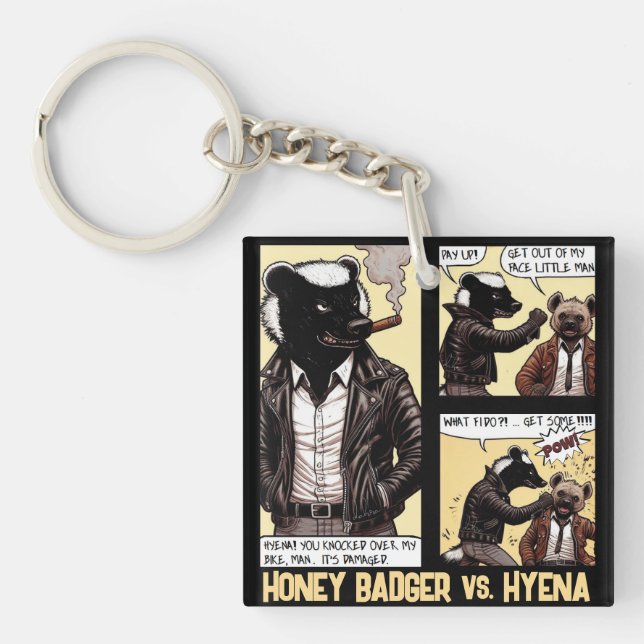 FEARLESS Honey Badger Fights a Hyena Key Ring (Front)
