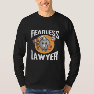 Fearless Lawyer T-Shirt