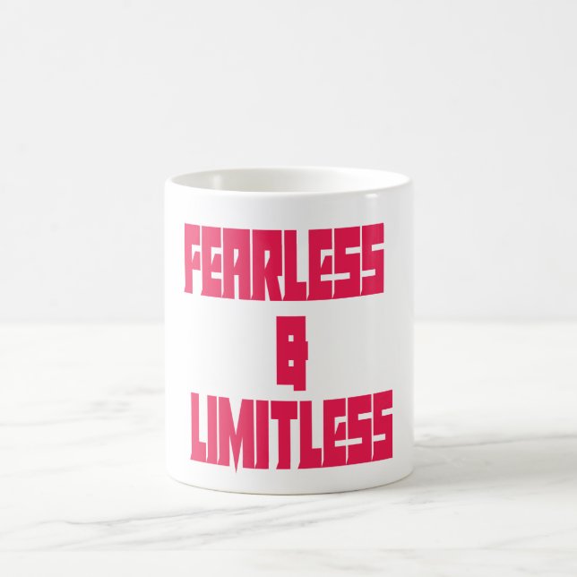 Fearless & Limitless  Coffee Mug (Center)