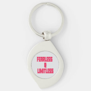 Fearless & Limitless  Key Ring