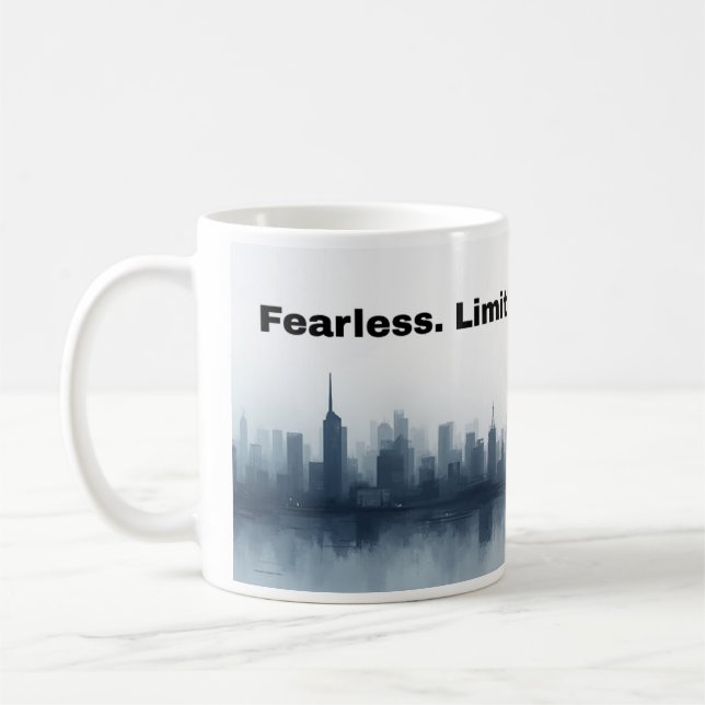 Fearless. Limitless. Unstoppable Motivational Mug (Left)
