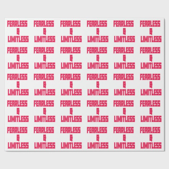 Fearless & Limitless  Wrapping Paper (Flat)