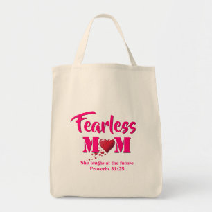 FEARLESS MOM   Proverbs 31 Tote Bag