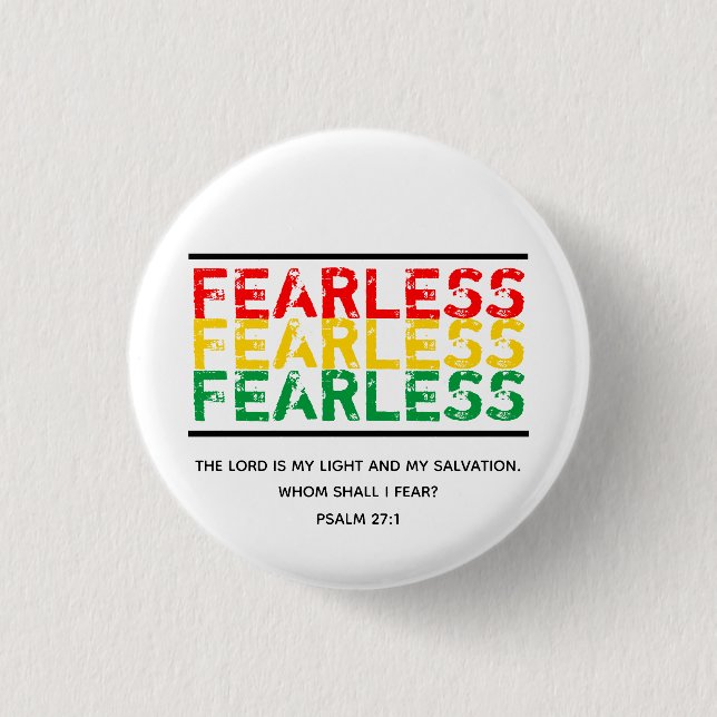 FEARLESS Scripture Christian Faith PSALM 27 3 Cm Round Badge (Front)