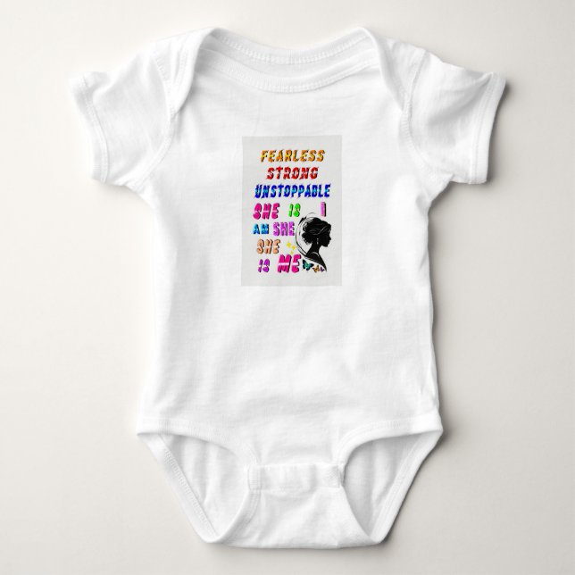 Fearless Strong Unstoppable She Is Baby Bodysuit (Front)