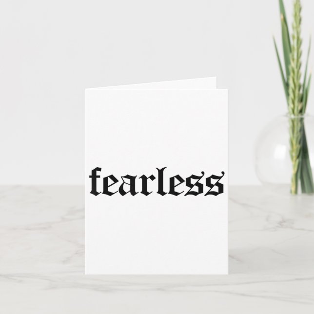 Fearless Tee Shirt, Fearless And Strong Motivation Card (Front)