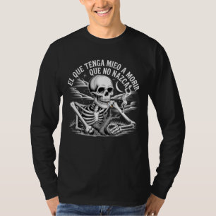 Fearless to Die – Smoking Skeleton Chill T-Shirt