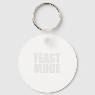 Feast Mode Eating Buffet Ayce Holiday Thanksgiving Key Ring