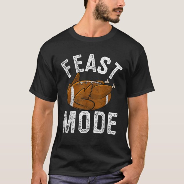 Feast Mode Football Turkey Funny Thanksgiving Men  T-Shirt (Front)