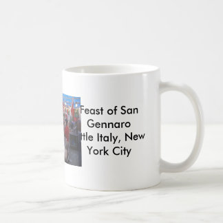 Feast of San Gennaro Little Italy, New York City Coffee Mug