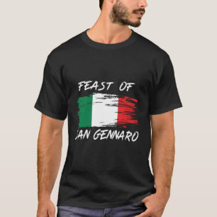 Feast Of San Gennaro Outfit Little Italy New York T-Shirt