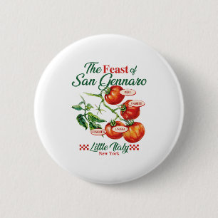 Feast Of San Gennaro Tomato Italy Italian Food Wom 6 Cm Round Badge