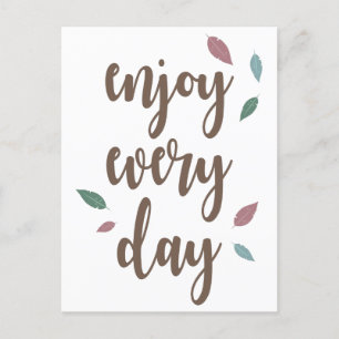 Feather calligraphy enjoy every day postcard