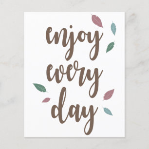 Feather calligraphy text enjoy every day