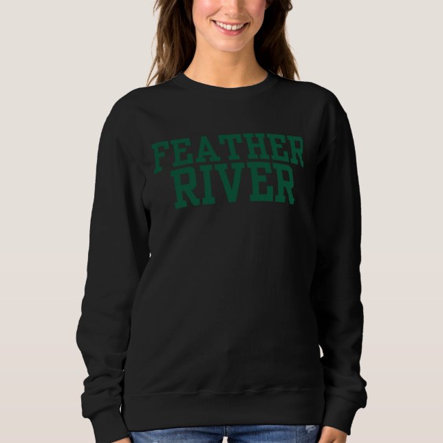 Feather River College Sweatshirt (Front)
