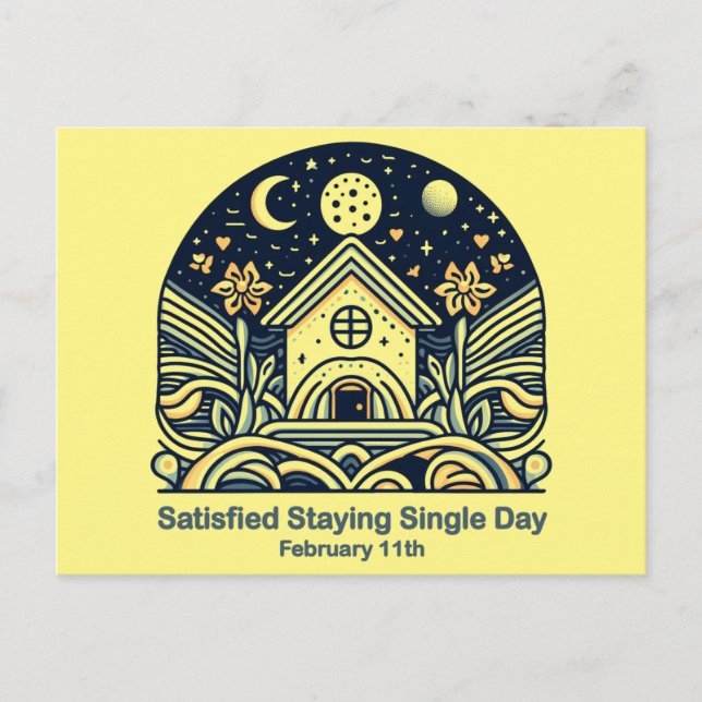 Feb 11th Satisfied Staying Single Day Postcard (Front)