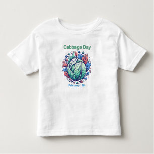 Feb 17th Cabbage Day Toddler T-Shirt