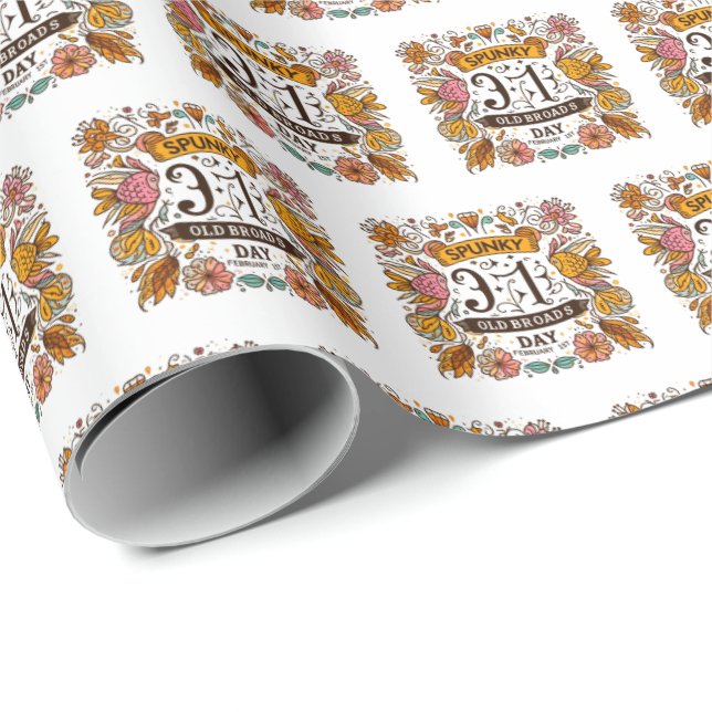 Feb 1st - Spunky Old Broads Day Wrapping Paper (Roll Corner)