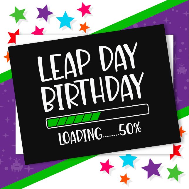Feb 29th Leap Day Birthday 50% Loading Leap Year Postcard (Creator Uploaded)