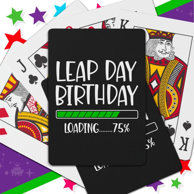 Feb 29th Leap Day Birthday 75% Loading Leap Year Playing Cards (Creator Uploaded)