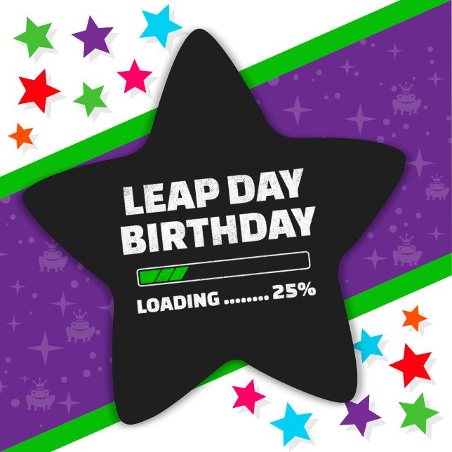Feb 29th Leap Year Birthday 25% Loading Leap Day Star Sticker (Creator Uploaded)